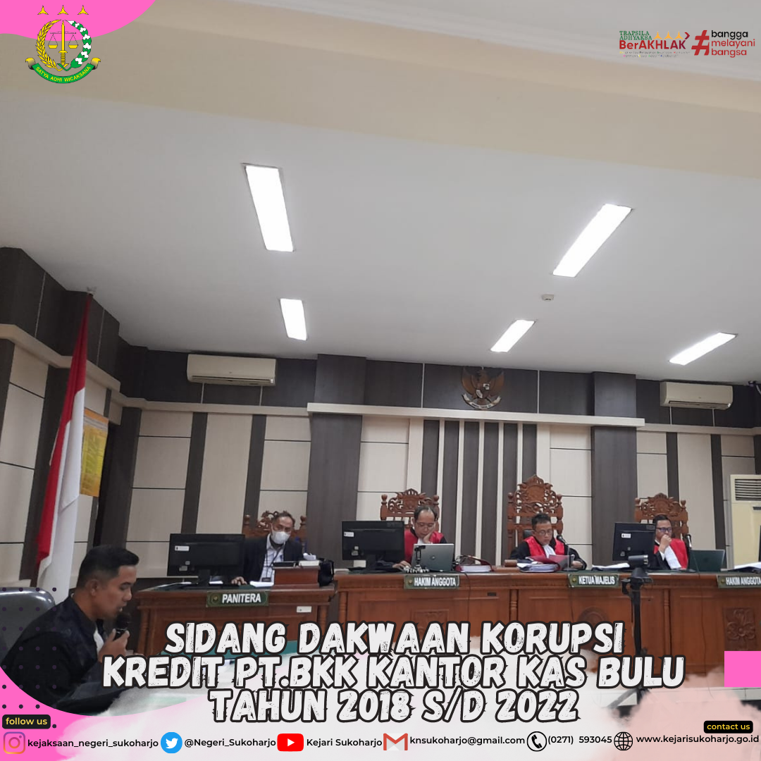 Sidang Dakwaan Perkara Korupsi Kredit PT BKK Jawa Tengah Cabang Sukoharjo Kantor Kas Bulu
